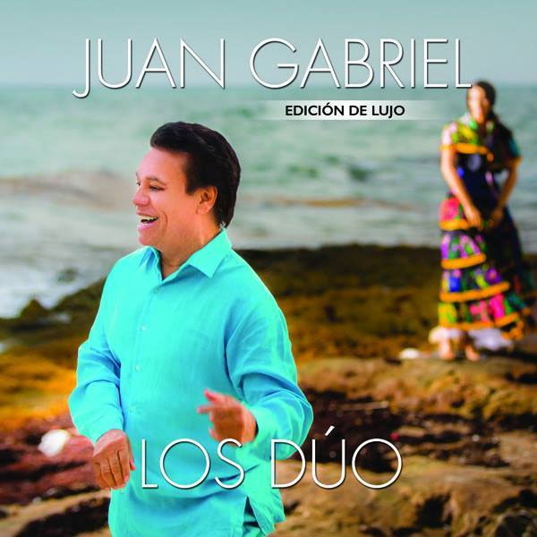 Los Duo - Juan Gabriel - Canciones