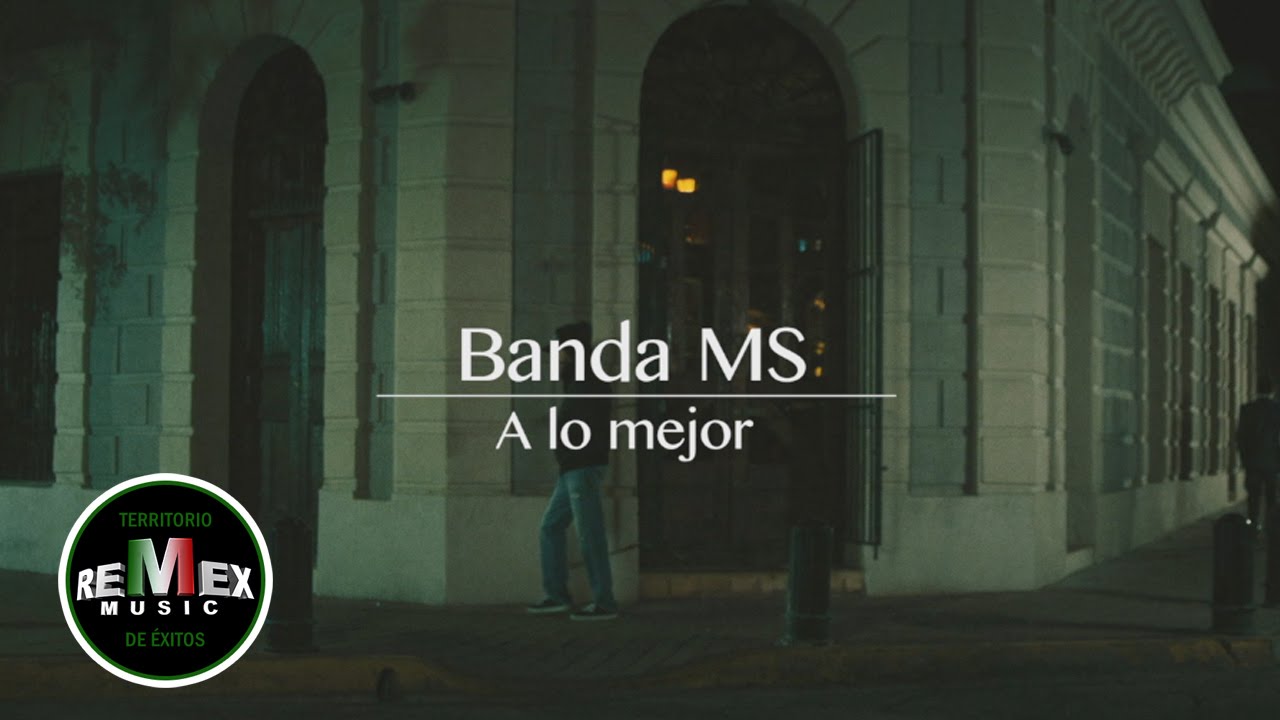 A Lo Mejor Nuevo Vídeo de Banda MS Radio Turquesa