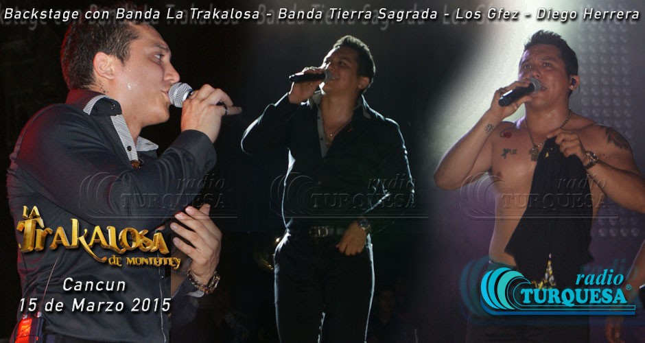 Backstage con La Trakalosa en Cancun