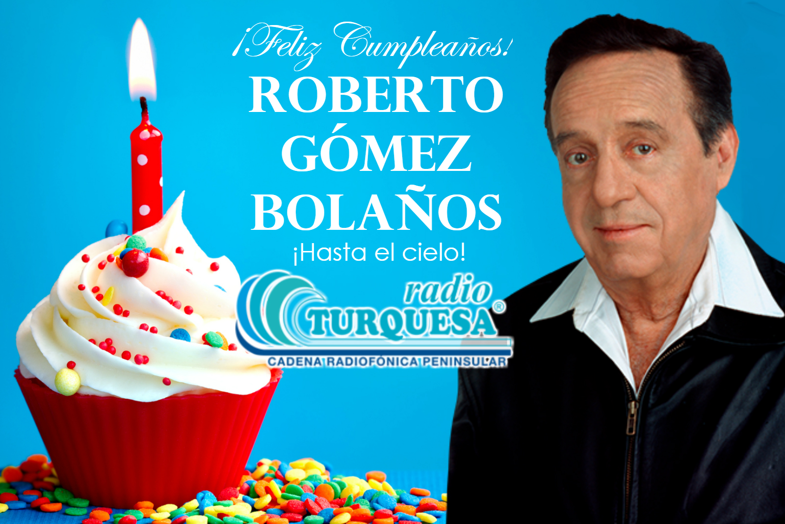 Hoy Roberto Gómez Bolaños cumpliría 89 años Radio Turquesa